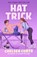 Hat Trick, Chelsea Curto - Paperback - 9781668265314