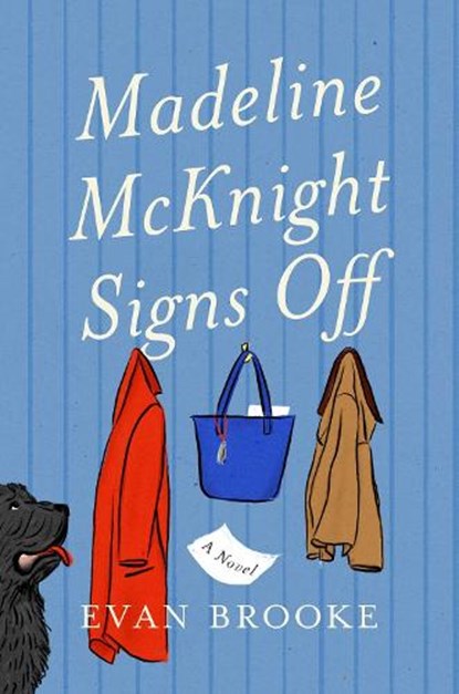Madeline McKnight Signs Off, Evan Brooke - Paperback - 9781668265727