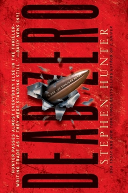 Dead Zero, Stephen Hunter - Paperback - 9781668266694