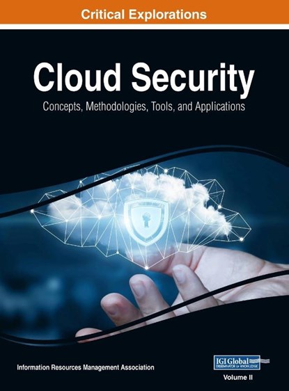 CLOUD SECURITY: CONCEPTS, METHODOLOGIES,, MANAGEMENT ASSOCIATI - Gebonden - 9781668430965
