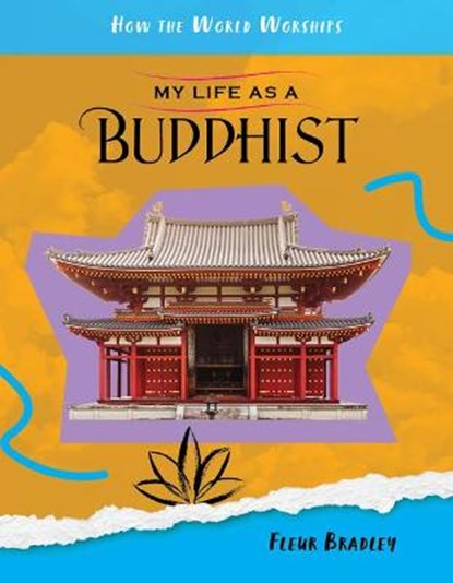 My Life as a Buddhist, Fleur Bradley - Paperback - 9781668900536