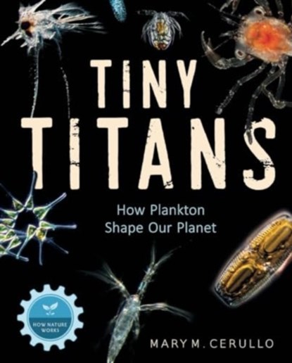 Tiny Titans, Mary M. Cerullo - Gebonden - 9781668944844
