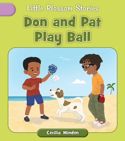 Don and Pat Play Ball, Cecilia Minden - Paperback - 9781668955987