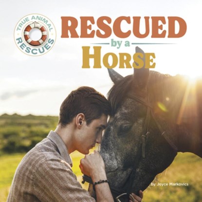 Rescued by a Horse, Joyce Markovics - Gebonden - 9781668963500