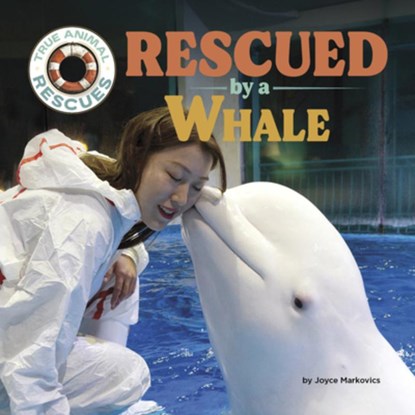 Rescued by a Whale, Joyce Markovics - Gebonden - 9781668963524