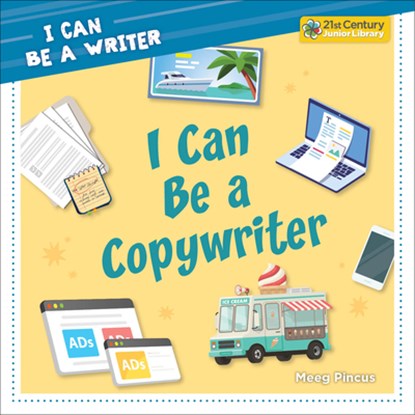 I Can Be a Copywriter, Meeg Pincus - Gebonden - 9781668963616