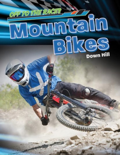 Mountain Bikes, Downhill, Thomas Kingsley Troupe - Gebonden - 9781668963968