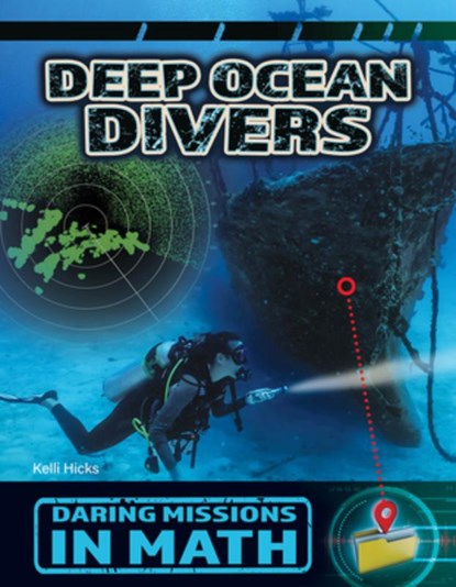 Deep Ocean Divers, Kelli Hicks - Gebonden - 9781668973240