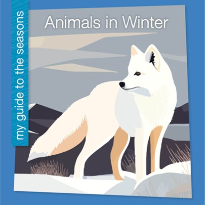 Animals in Winter, Rebecca Felix - Paperback - 9781668973998