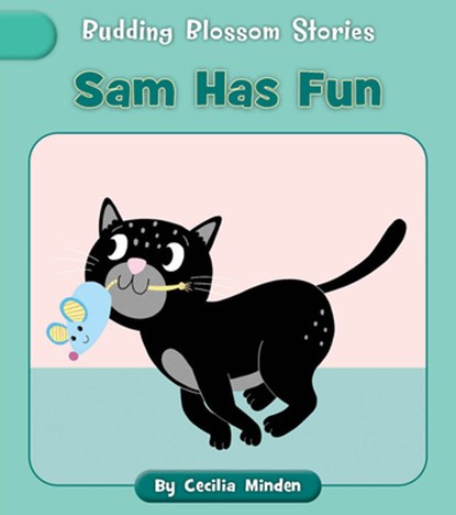 Sam Has Fun, Cecilia Minden - Paperback - 9781668979730