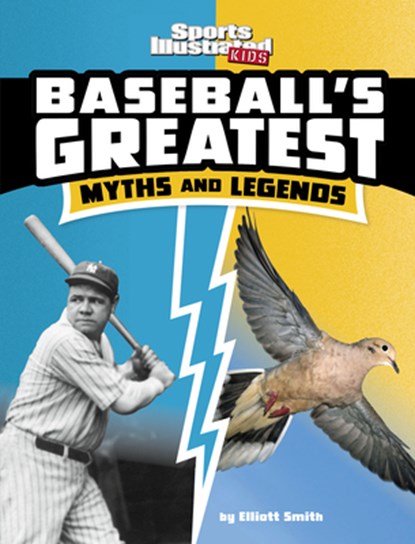 Baseball's Greatest Myths and Legends, Elliott Smith - Paperback - 9781669040217
