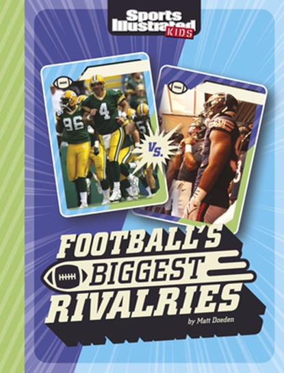 Football's Biggest Rivalries, Matt Doeden - Paperback - 9781669049050