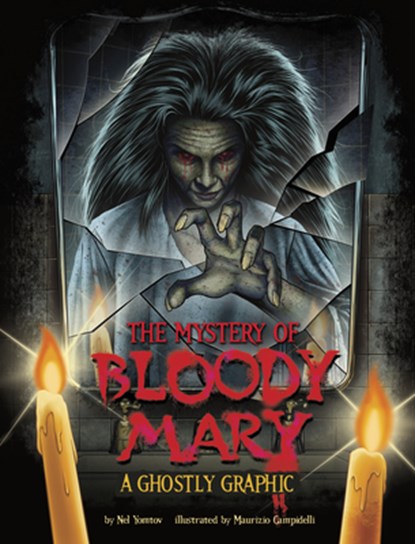 The Mystery of Bloody Mary: A Ghostly Graphic, Maurizio Campidelli - Paperback - 9781669071389
