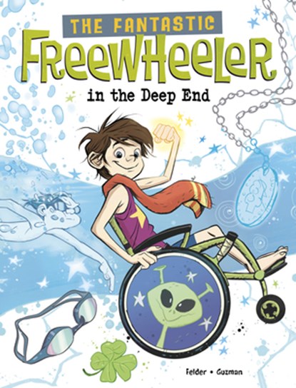The Fantastic Freewheeler in the Deep End: A Graphic Novel, Molly Felder - Paperback - 9781669081364
