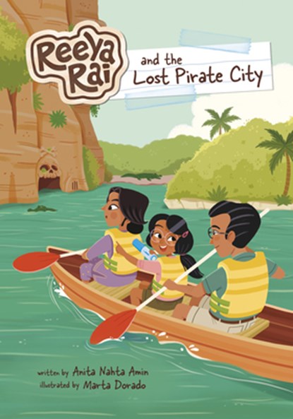Reeya Rai and the Lost Pirate City, Anita Nahta Amin - Paperback - 9781669081531