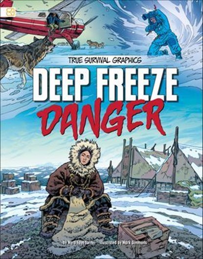 Deep Freeze Danger, Myra Faye Turner - Ebook - 9781669082019