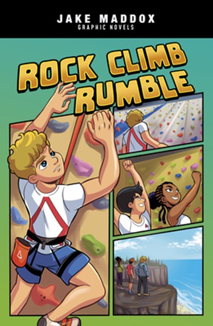 Rock Climb Rumble, Jake Maddox - Paperback - 9781669085072