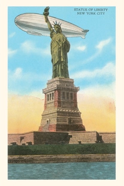 Vintage Journal Blimp and Statue of Liberty, New York City, Found Image Press - Paperback - 9781669508533