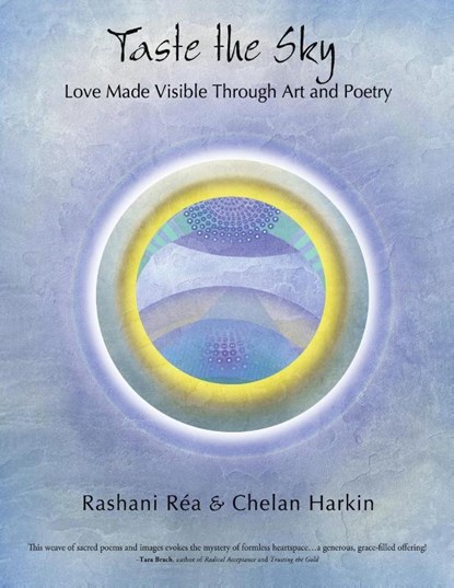 Taste the Sky, Rashani Rea ; Chelan Harkin - Paperback - 9781669830047