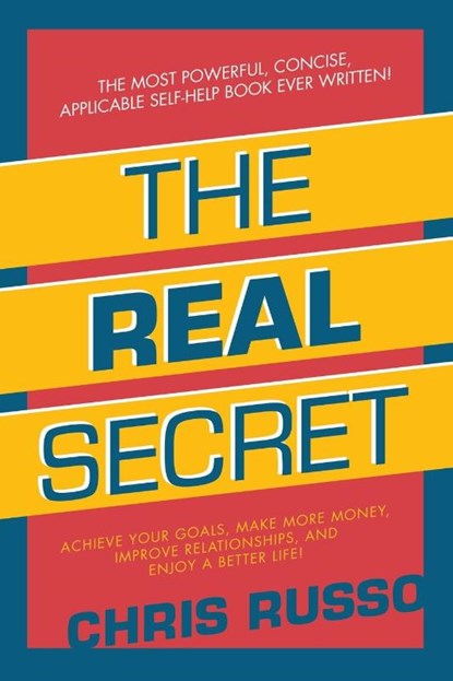 THE REAL SECRET, Chris Russo - Paperback - 9781669842224
