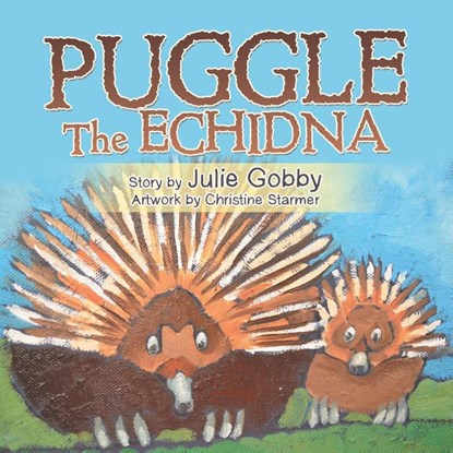 Puggle the Echidna, Julie Gobby - Paperback - 9781669887553