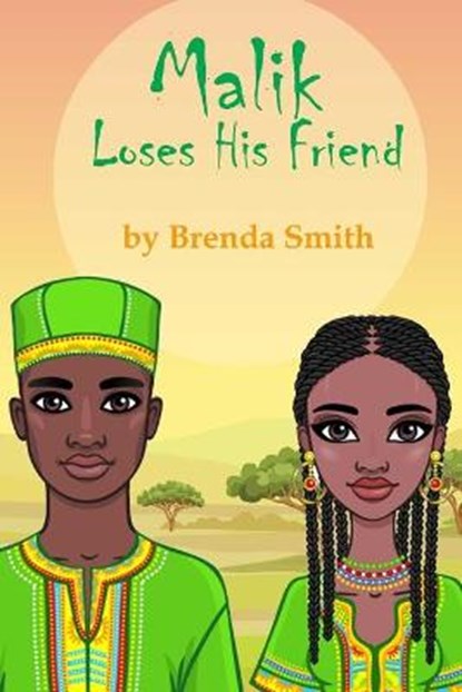 Malik Loses His Friend, Brenda Smith - Paperback - 9781670683021