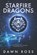 StarFire Dragons, Dawn Ross - Paperback - 9781671644427