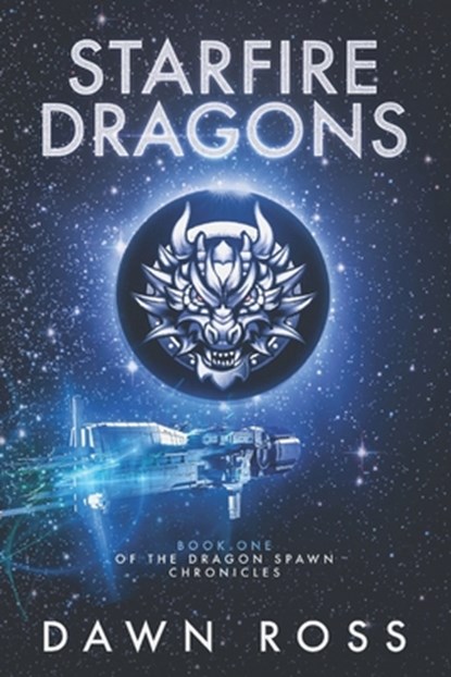 StarFire Dragons, Dawn Ross - Paperback - 9781671644427