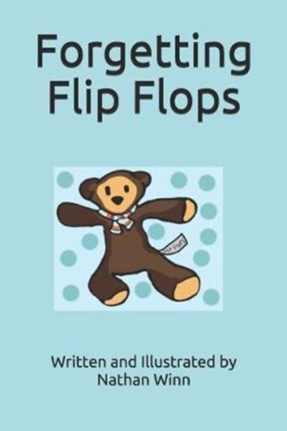 Forgetting Flip Flops, WINN,  Nathan - Paperback - 9781672001410
