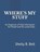 Where's My Stuff, Shelly B Bell - Paperback - 9781672473798