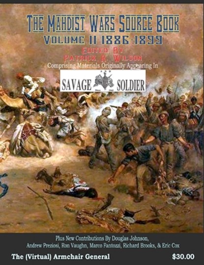 The Mahdist Wars Source Book: Vol. 2, Patrick Wilson - Paperback - 9781674127651