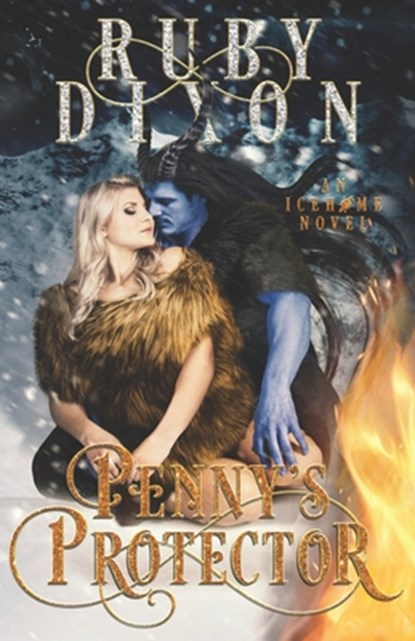 Penny's Protector: A Sci-Fi Alien Romance, Ruby Dixon - Paperback - 9781674961613