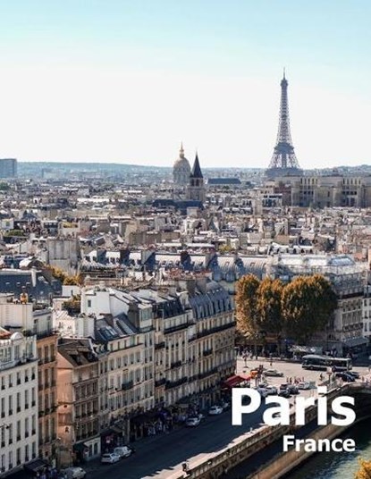 Paris France: Coffee Table Photography Travel Picture Book Album Of A French Country And City In Western Europe Large Size Photos Cover, Amelia Boman - Paperback - 9781675584347