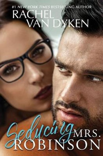 Seducing Mrs. Robinson, VAN DYKEN,  Rachel - Paperback - 9781675880852