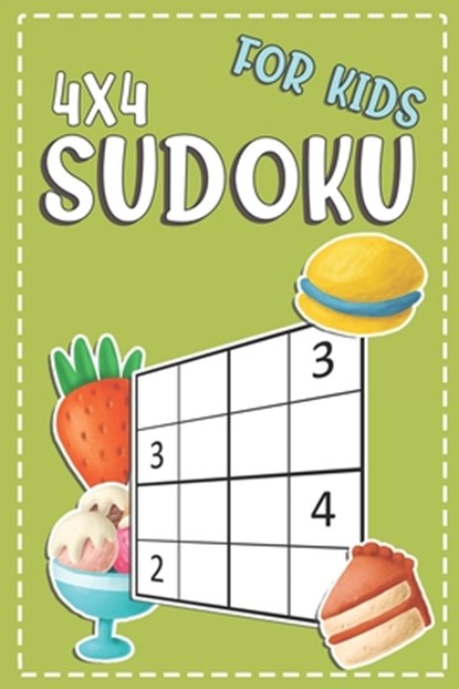 Sudoku For Kids 4x4: 100+ Sudoku Puzzles From Beginners To Intermediate - Fun And Challenging, Novedog Puzzles - Paperback - 9781676293750