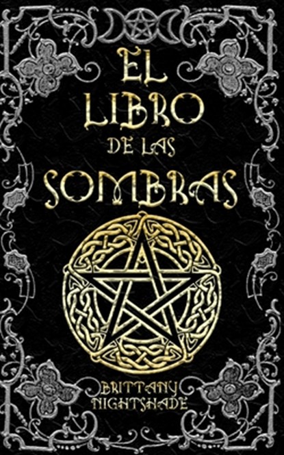 El Libro de las Sombras, Brittany Nightshade - Paperback - 9781677254590