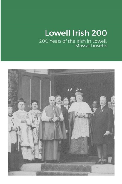 Lowell Irish 200, David McKean ; Richard Howe - Paperback - 9781678188726