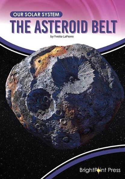 The Asteroid Belt, Yvette Lapierre - Gebonden - 9781678204020