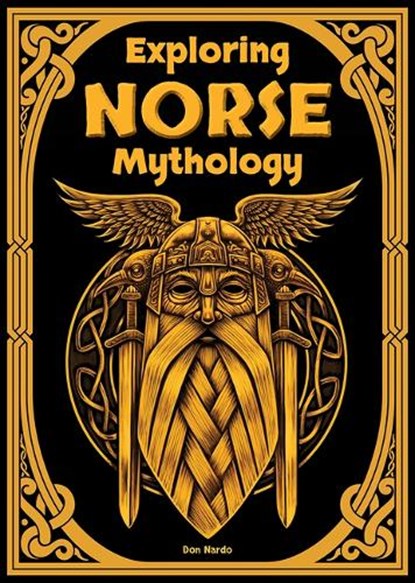 Exploring Norse Mythology, Don Nardo - Gebonden - 9781678205720