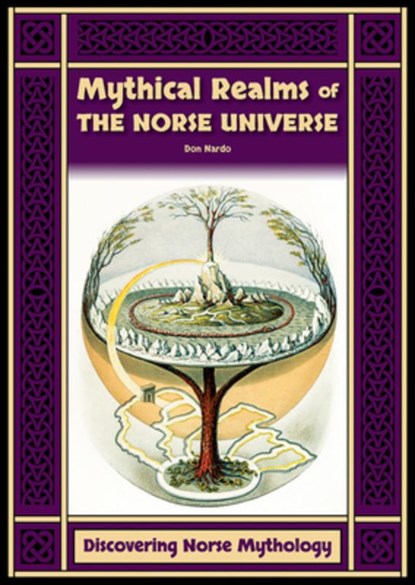 Mythical Realms of the Norse Universe, Don Nardo - Gebonden - 9781678210366