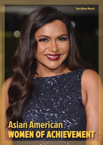 Asian American Women of Achievement, Sara Rowe Mount - Gebonden - 9781678210540