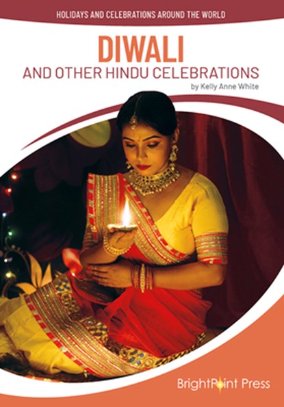 Diwali and Other Hindu Celebrations, Kelly Anne White - Gebonden - 9781678211080
