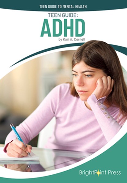 Teen Guide: ADHD, Kari A. Cornell - Gebonden - 9781678211400