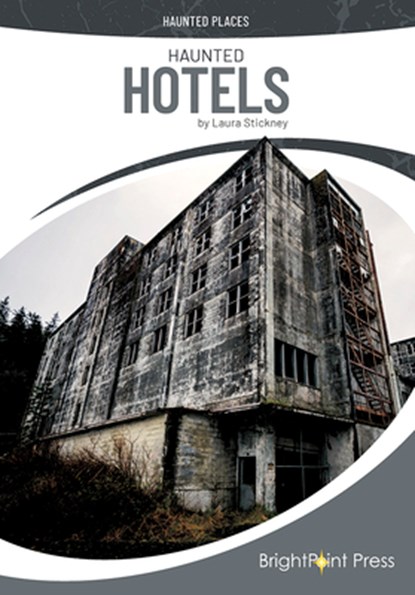 Haunted Hotels, Laura Stickney - Gebonden - 9781678211820