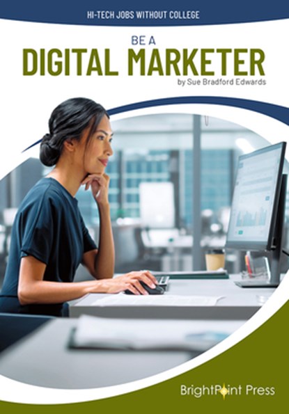 Be a Digital Marketer, Sue Bradford Edwards - Gebonden - 9781678212667