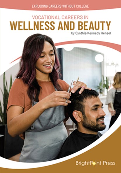 Vocational Careers in Wellness and Beauty, Cynthia Kennedy Henzel - Gebonden - 9781678212780