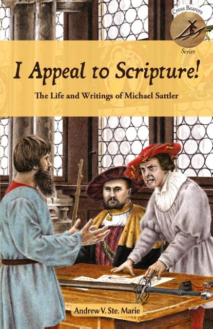 I Appeal to Scripture!, Andrew V Ste Marie - Paperback - 9781680010220