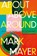 About, Above, Around, Mark Mayer - Paperback - 9781680034400