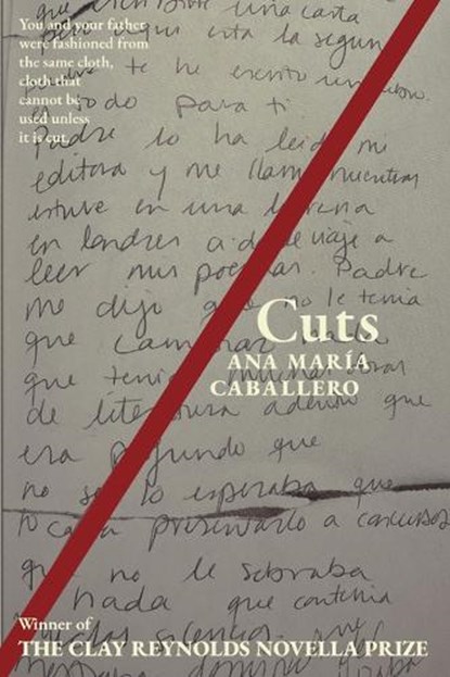 /Cuts, Ana Maria Caballero - Paperback - 9781680034875