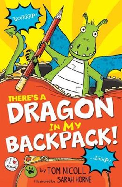 There's a Dragon in My Backpack, NICOLL,  Tom - Gebonden - 9781680101676